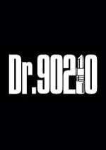 Watch Dr. 90210 Megavideo