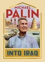 Watch Michael Palin: Into Iraq Megavideo