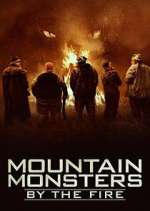 Watch Mountain Monsters: By the Fire Megavideo