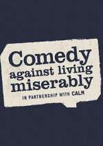Watch Comedy Against Living Miserably Megavideo