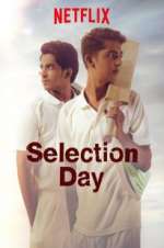 Watch Selection Day Megavideo