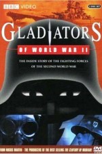 Watch Gladiators of World War II Megavideo