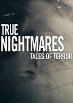 Watch True Nightmares: Tales of Terror Megavideo