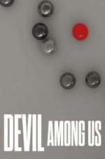 Watch Devil Among Us Megavideo