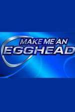 Watch Make Me an Egghead Megavideo