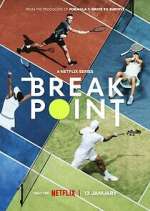 Watch Break Point Megavideo