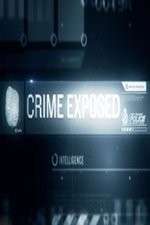 Watch Crime Exposed Megavideo