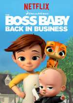 Watch The Boss Baby: Back in Business Megavideo