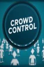 Watch Crowd Control Megavideo