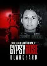 Watch The Prison Confessions of Gypsy Rose Blanchard Megavideo