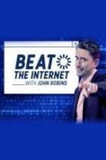 Watch Beat the Internet with John Robins Megavideo