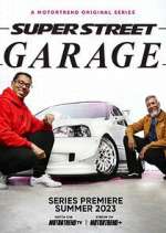 Watch Super Street Garage Megavideo