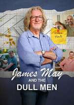 James May and The Dull Men megavideo