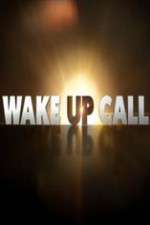 Watch Wake Up Call Megavideo