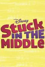 Watch Stuck in the Middle Megavideo