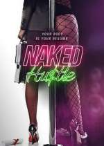 Watch Naked Hustle Megavideo