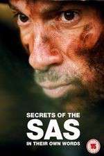 Watch Secrets of the SAS In Their Own Words Megavideo