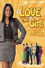 Watch Love That Girl Megavideo