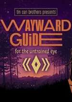Watch Wayward Guide Megavideo