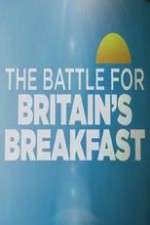 Watch The Battle for Britain's Breakfast Megavideo