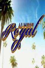 Watch Almost Royal Megavideo