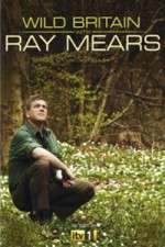 Watch Wild Britain with Ray Mears Megavideo