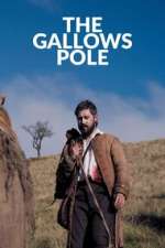 Watch The Gallows Pole Megavideo