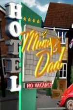 Watch Hotel of Mum and Dad  Megavideo