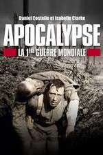 Watch Apocalypse: World War One Megavideo
