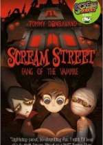 Watch Scream Street Megavideo