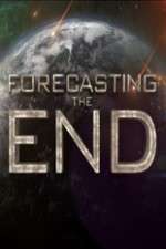 Watch Forecasting the End Megavideo