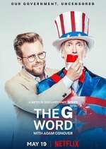 Watch The G Word with Adam Conover Megavideo