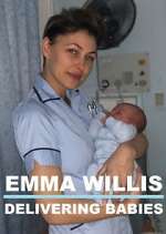 Watch Emma Willis: Delivering Babies Megavideo