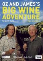 Watch Oz and James's Big Wine Adventure Megavideo