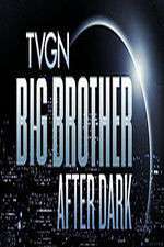 Watch Big Brother After Dark Megavideo