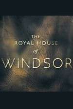 Watch The Royal House of Windsor Megavideo