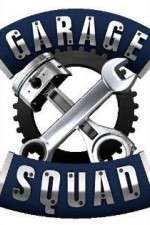 Watch Garage Squad Megavideo