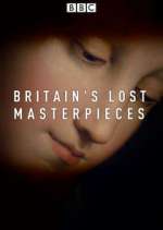 Watch Britain's Lost Masterpieces Megavideo
