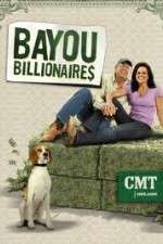 Watch Bayou Billionaires Megavideo