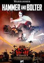 Watch Hammer and Bolter Megavideo