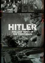 Watch Hitler: The Lost Tapes of the Third Reich Megavideo