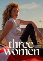 Watch Three Women Megavideo