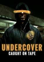 Watch Undercover: Caught on Tape Megavideo