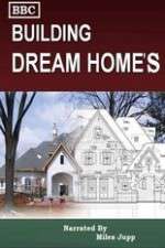 Watch Building Dream Homes Megavideo