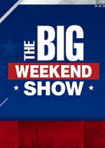 Watch The Big Weekend Show Megavideo
