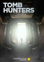 Watch Tomb Hunters Megavideo