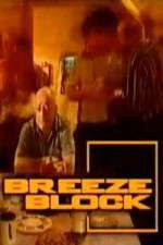 Watch Breeze Block Megavideo