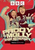 Watch Paddy & Molly: Show No Mersey Megavideo