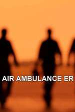 Watch Air Ambulance ER Megavideo