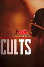 Watch People Magazine Investigates: Cults Megavideo
